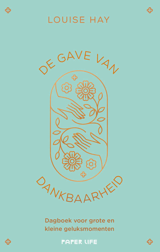 De gave van dankbaarheid - Louise Hay TU