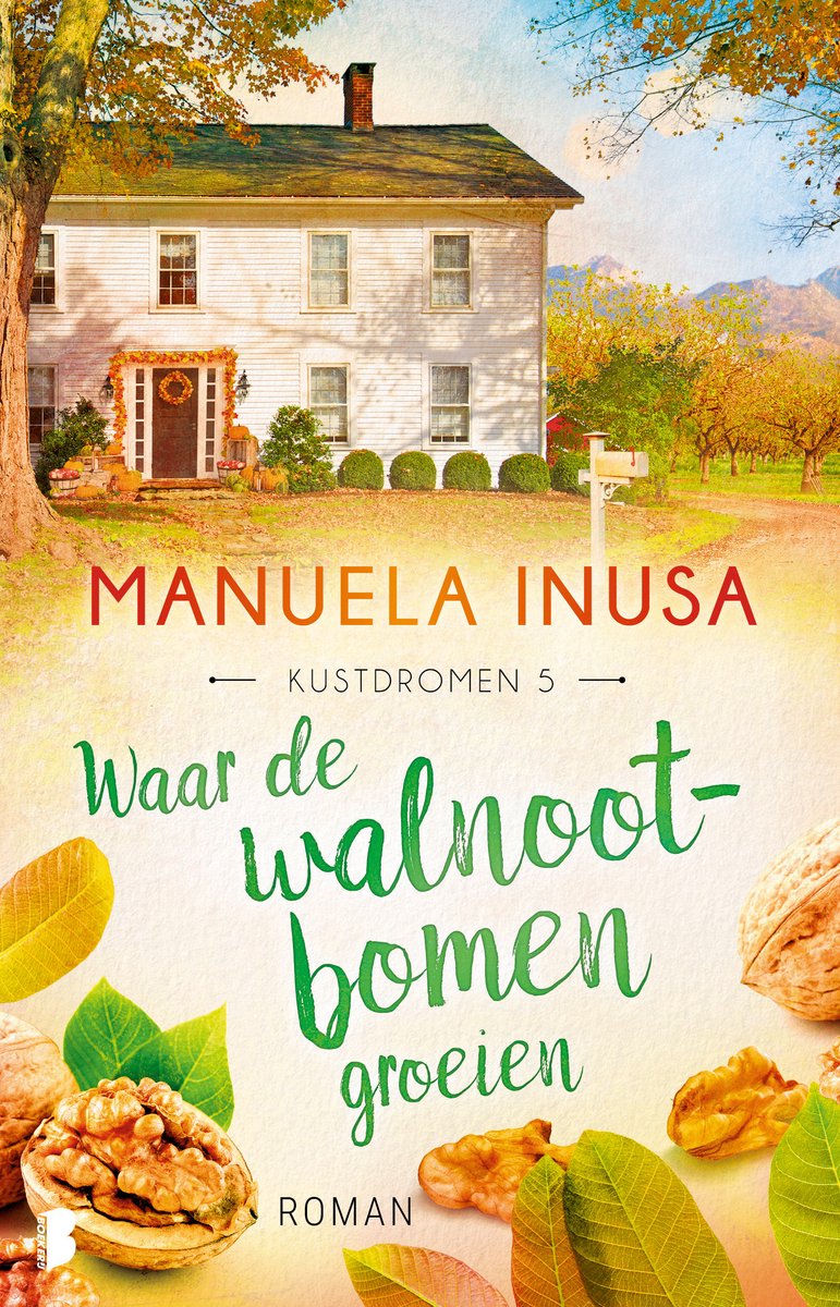 Kustdromen 5.- Waar de walnootbomen groeien - Manuela Inusa