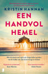 Een handvol hemel - Kristin Hannah
