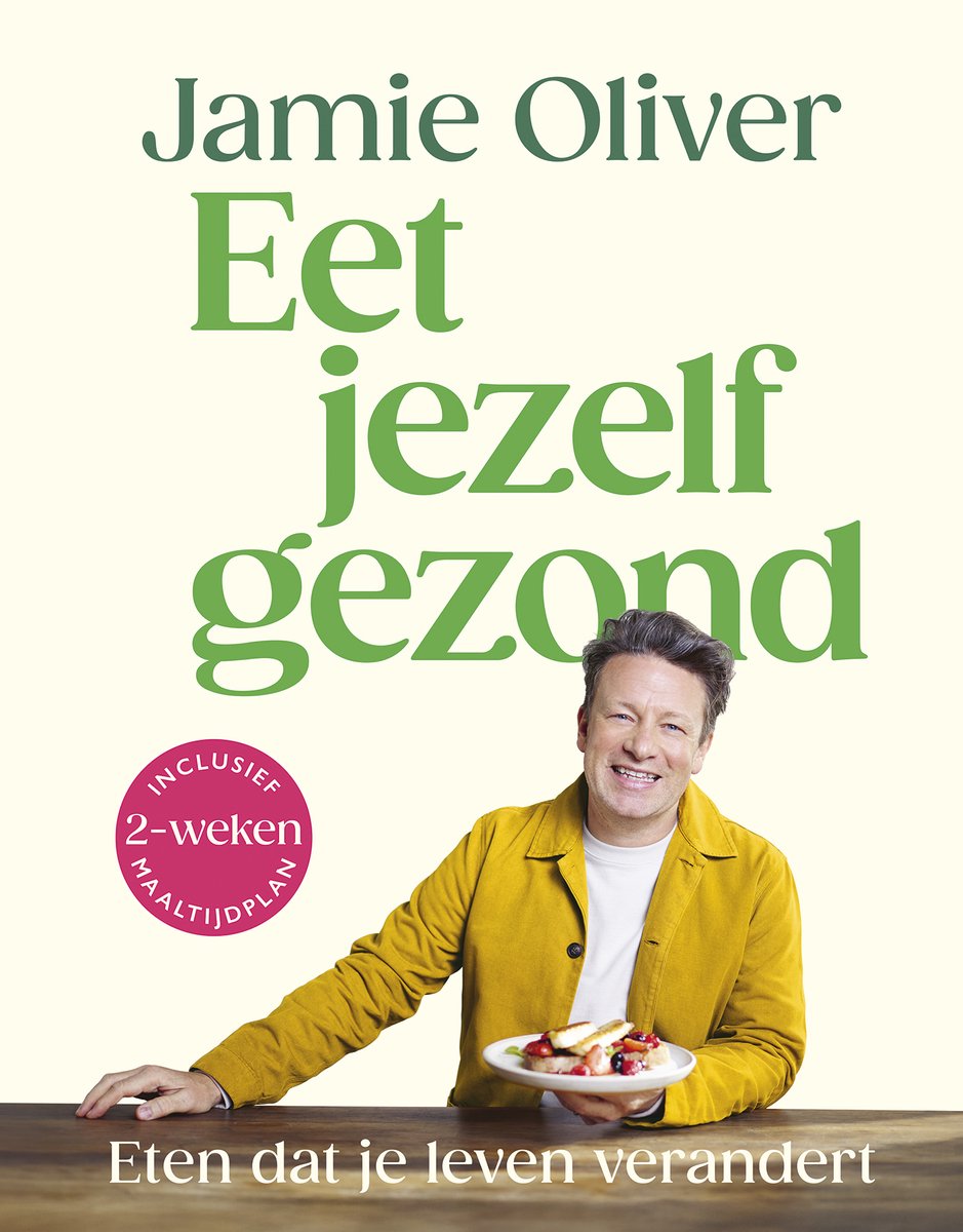JAMIE OLIVER Eet jezelf gezond