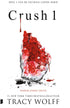 Eeuwige liefde 2.- Crush 1 - Tracy Wolff