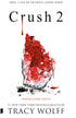 Eeuwige liefde 2.- Crush 2 - Tracy Wolff
