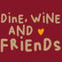 PPD Servetten 33x33cm - Wine, Dine, Friends