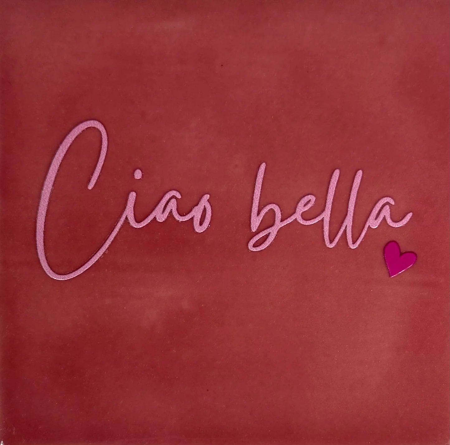 YETT Tegeltje - Ciao bella - roze