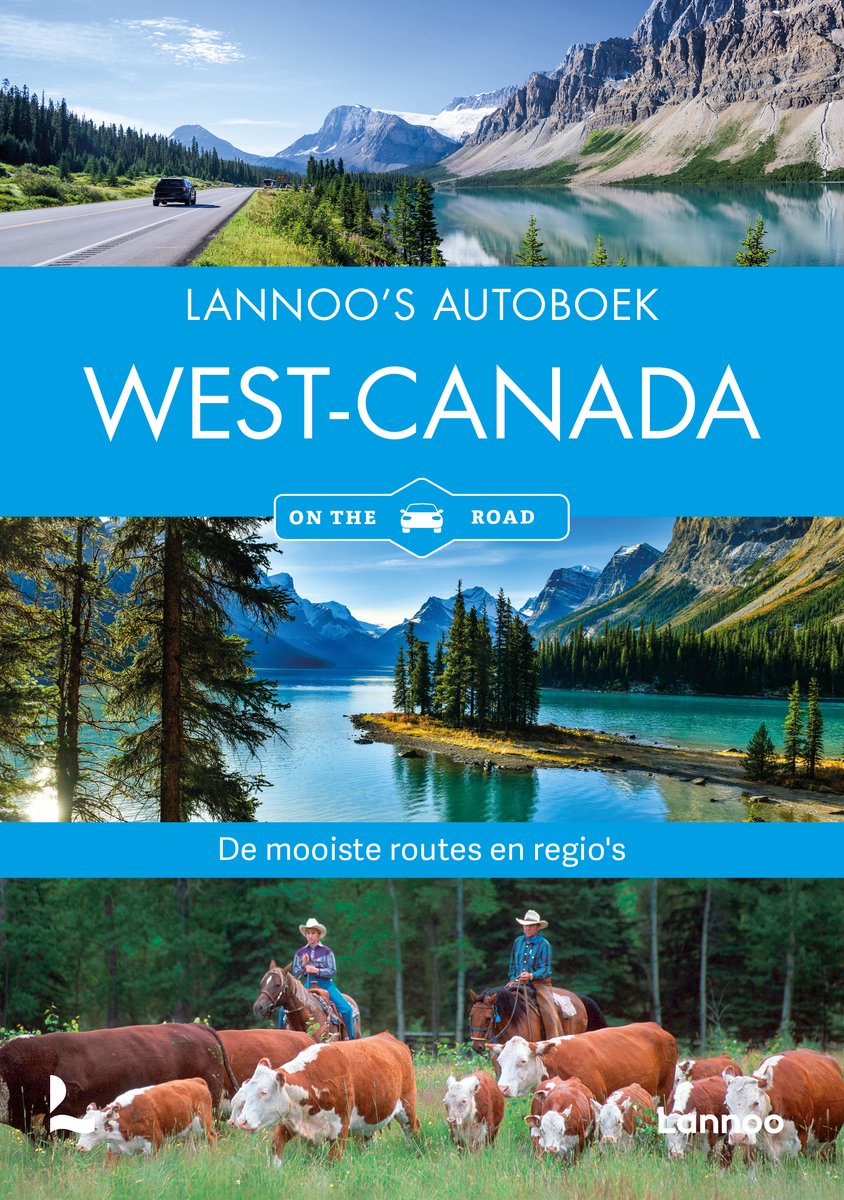 Lannoo's autoboek - West-Canada on the road