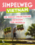 Simpelweg Vietnam - reisgids