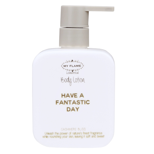 MY FLAME Bodylotion - Have A Fantastic Day