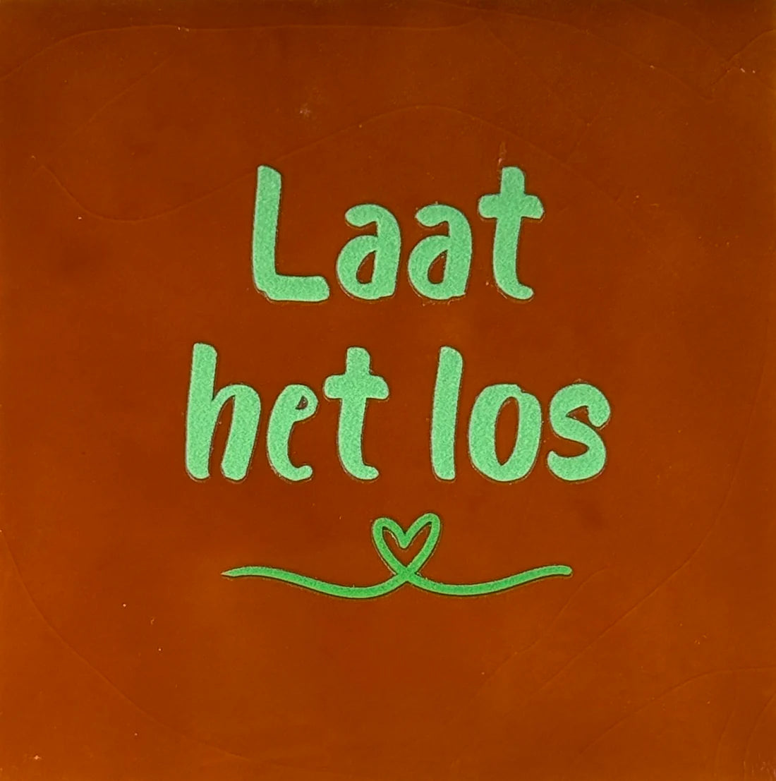 YETT Tegeltje - Laat het los - terra/appel