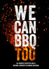 THE BASTARD - Boek 'We can BBQ too' kookboek bbq recepten